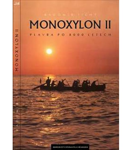 Kniha: MONOXYLON II - Tichý Ra