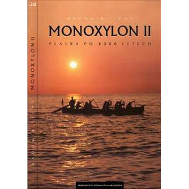 Kniha: MONOXYLON II - Tichý Radomír